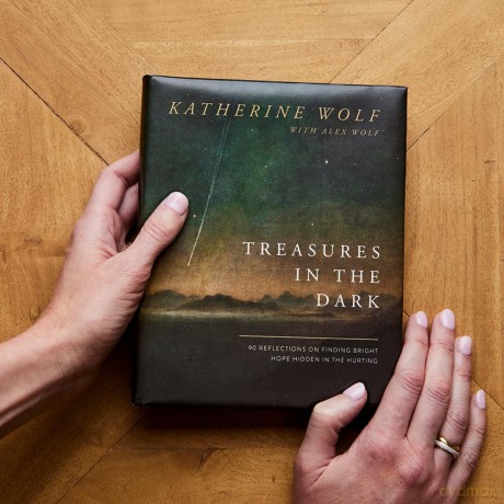 Treasures in the Dark: 90 Reflections on Finding Bright Hope Hidden in the Hurting - Wolf [KSIĄŻKA]