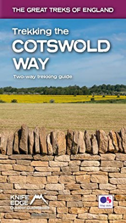 Trekking the Cotswold Way (2022): Two-way guidebook with OS 1:25k maps: 18 different itineraries) (The Great Treks of England): 3 - Andrew McCluggage [KSIĄŻKA]