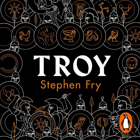 Troy: Our Greatest Story Retold (Stephen Fry's Greek Myths, 3) - Stephen Fry [KSIĄŻKA]