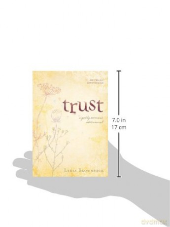 Trust: A Godly Woman's Adornment: 01 (On-the-Go Devotionals) - Lydia Brownback [KSIĄŻKA]