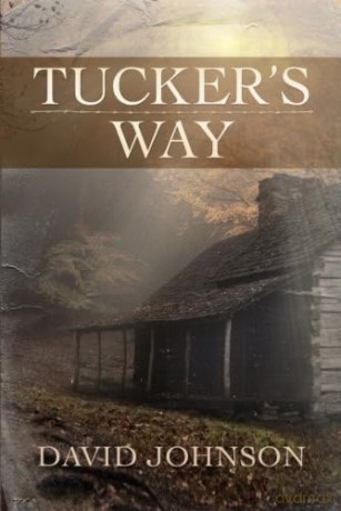 Tucker's Way: 1 (Tucker, 1) - David Johnson [KSIĄŻKA]