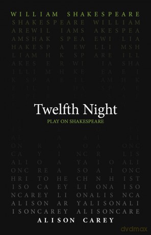 Twelfth Night (Play on Shakespeare) - William Shakespeare [KSIĄŻKA]