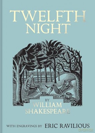 Twelfth Night: Illustrated by Eric Ravilious - William Shakespeare [KSIĄŻKA]