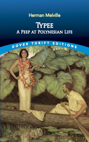 Typee: A Peep at Polynesian Life (Thrift Editions) - Herman Melville [KSIĄŻKA]