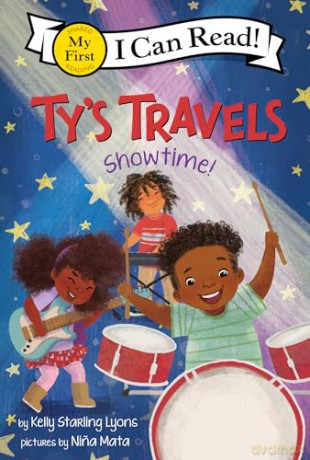 Ty's Travels: Showtime! (My First I Can Read) - Lyons Kelly [KSIĄŻKA]