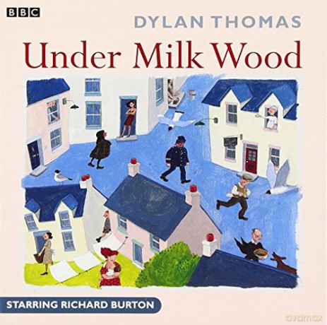 Under Milk Wood (BBC Radio Collection) - Dylan Thomas [KSIĄŻKA]