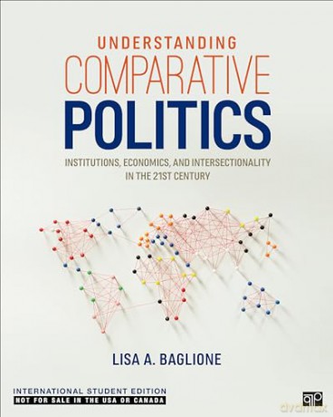 Understanding Comparative Politics - International Student Edition: An Inclusive Approach - Lisa A. Baglione [KSIĄŻKA]