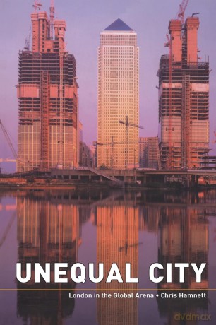 Unequal City: London in the Global Arena - Great Britain: Department for Transport [KSIĄŻKA]