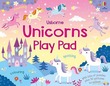 Unicorns Play Pad (Play Pads): 1 - Kirsteen Robson [KSIĄŻKA]