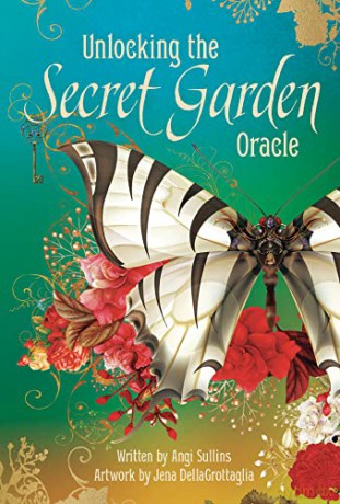 Unlocking the Secret Garden Oracle - Angi Sullins [KSIĄŻKA]