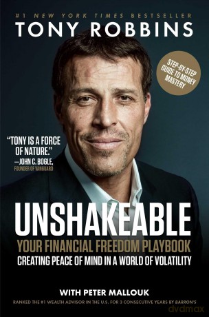 Unshakeable: Your Financial Freedom Playbook (Tony Robbins Financial Freedom) - Tony Robbins [KSIĄŻKA]