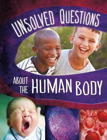 Unsolved Questions About the Human Body (Unsolved Science) - Myra Faye Turner [KSIĄŻKA]