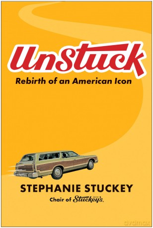 UnStuck: Rebirth of an American Icon - Stephanie Stuckey [KSIĄŻKA]