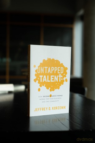 Untapped Talent: How Second Chance Hiring Works for Your Business and the Community - Jeffrey D. Korzenik [KSIĄŻKA]