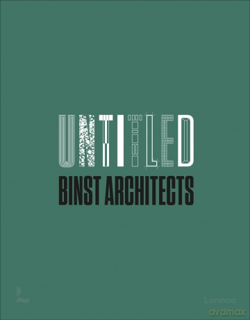 Untitled - Binst Architects - Binst Architects [KSIĄŻKA]