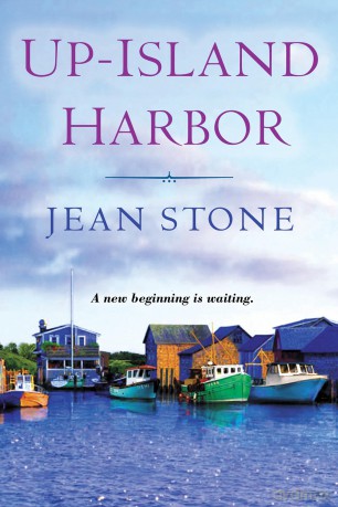 Up Island Harbor (Up Island Novel, an) - Jean Stone [KSIĄŻKA]