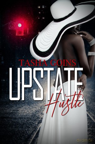 Upstate Hustle - Tasha Goins [KSIĄŻKA]