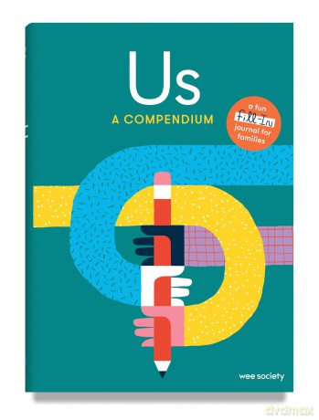 Us: A Compendium: A Fill-In Journal for Kids and Their Grown-ups (Wee Society) - Wee Society [KSIĄŻKA]