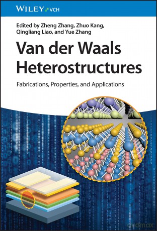 Van der Waals Heterostructures: Fabrications, Properties, and Applications - Zheng Zhang [KSIĄŻKA]