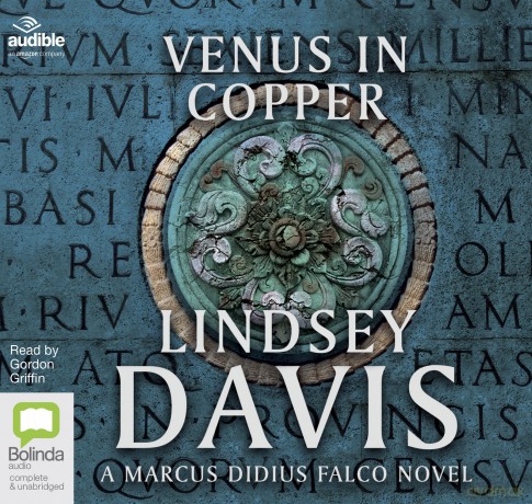 Venus in Copper: 3 (Marcus Didius Falco) - Lindsey Davis [KSIĄŻKA]