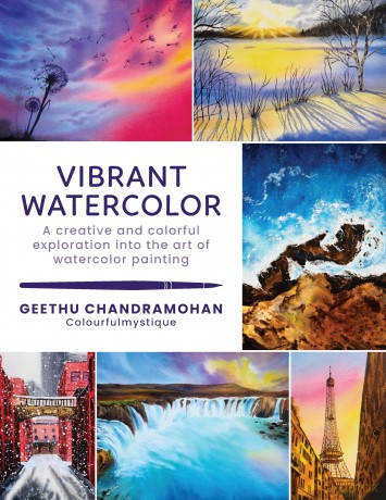 Vibrant Watercolor: A creative and colorful exploration into the art of watercolor painting (2) (Paint with Me) - Geethu Chandramohan [KSIĄŻKA]