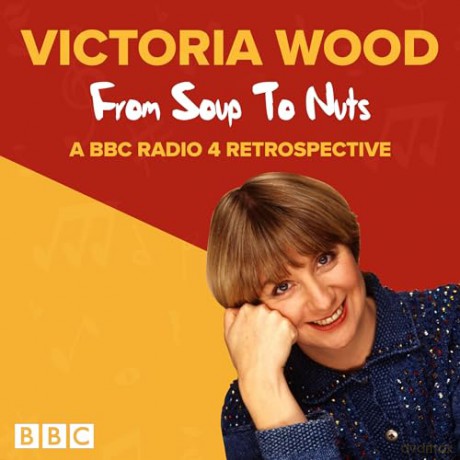Victoria Wood: From Soup to Nuts - Victoria Wood [KSIĄŻKA]