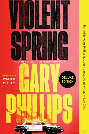 Violent Spring: 1 (An Ivan Monk Mystery) - Gary Phillips [KSIĄŻKA]