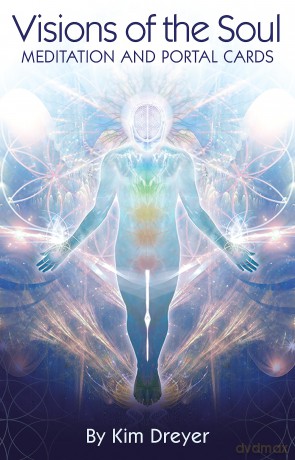 Visions of the Soul: Meditation and Portal Cards - Kim Dreyer [KSIĄŻKA]