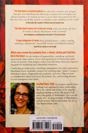 Vital Spark: Reclaim Your Outlaw Energies and Find Your Feminine Fire - Lisa Marchiano [KSIĄŻKA]
