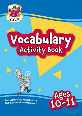 Vocabulary Activity Book for Ages 10-11 (CGP KS2 Activity Books and Cards) - CGP Books [KSIĄŻKA]
