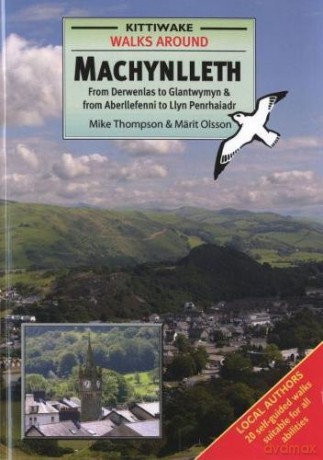 Walks Around Machynlleth - Mike Thompson [KSIĄŻKA]