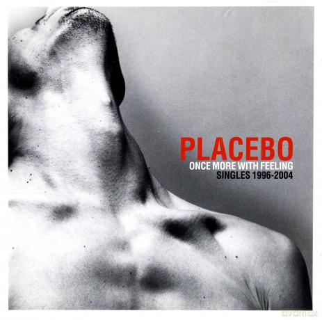 Placebo: Once More With Feeling [CD]