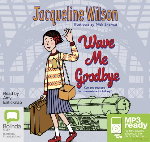 Wave Me Goodbye - Jacqueline Wilson [KSIĄŻKA]
