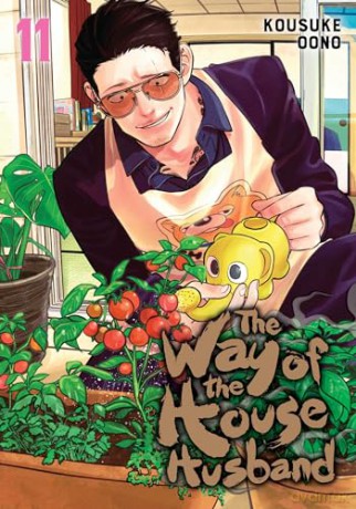 Way of the Househusband, Vol. 11: Volume 11 (The Way of the Househusband) - Kousuke Oono [KOMIKS]