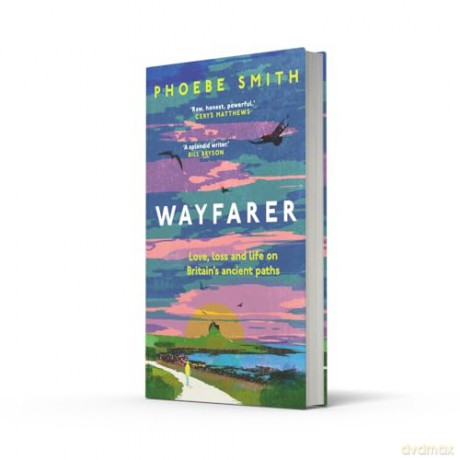 Wayfarer: Love, loss and life on Britain's ancient paths - Phoebe Smith [KSIĄŻKA]