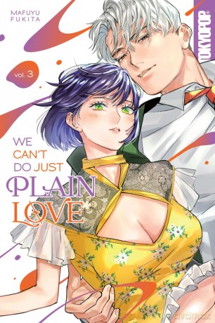 We Can't Do Just Plain Love, Volume 3: She's Got a Fetish, Her Boss Has Low Self-Esteem [KOMIKS]