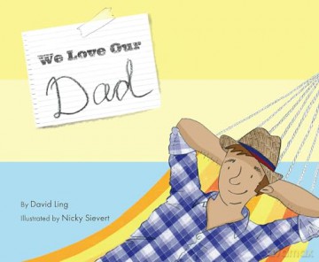 We Love Our Dad - David Ling [KSIĄŻKA]