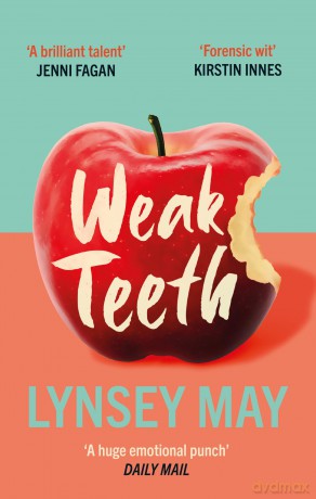 Weak Teeth - Lynsey May [KSIĄŻKA]