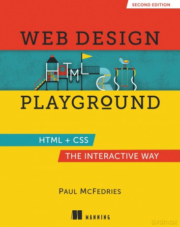 Web Design Playground, Second Edition - Paul McFedries [KSIĄŻKA]