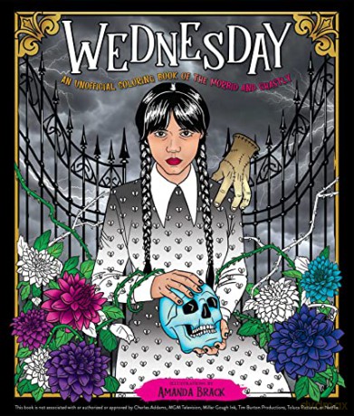 Wednesday: An Unofficial Coloring Book of the Morbid and Ghastly (Unofficial Wednesday Books) - Amanda Brack [KSIĄŻKA]
