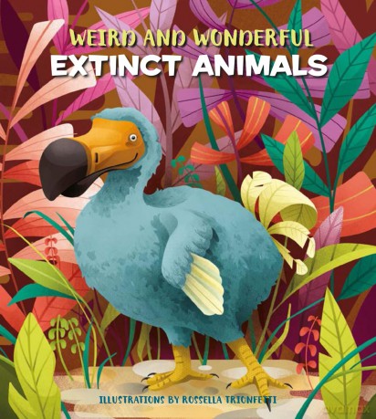 Weird and Wonderful Extinct Animals - Cristina Banfi [KSIĄŻKA]