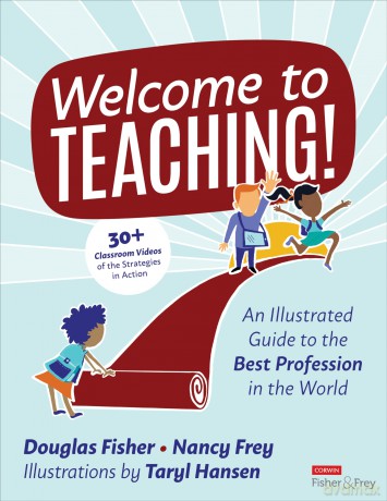 Welcome to Teaching!: An Illustrated Guide to the Best Profession in the World - Douglas Fisher [KSIĄŻKA]