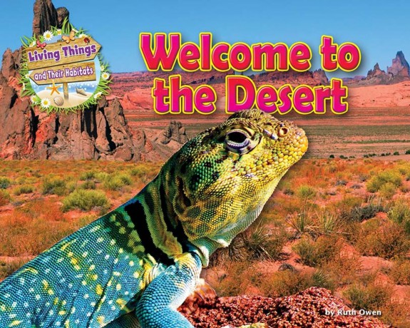 Welcome to the Desert (Living Things and Their Habitats) - Honor Head [KSIĄŻKA]