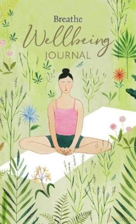 Wellbeing Journal (Breathe) - Editors of Breathe Magazine [KSIĄŻKA]