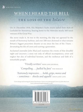 When I Heard the Bell: The Loss of the Iolaire - John MacLeod [KSIĄŻKA]