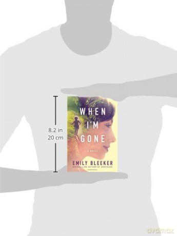 When I'm Gone: A Novel - Emily Bleeker [KSIĄŻKA]