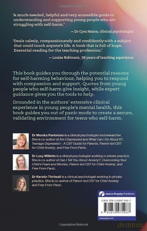 When Teens Self-Harm: How Parents, Teachers and Professionals Can Provide Calm and Compassionate Support - Monika Parkinson [KSIĄŻKA]