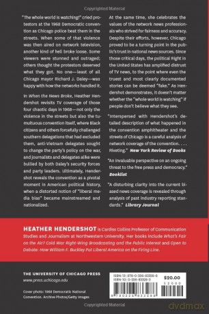When the News Broke: Chicago 1968 and the Polarizing of America - Heather Hendershot [KSIĄŻKA]