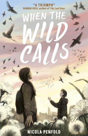 When the Wild Calls (Where the World Turns Wild, 2) - Nicola Penfold [KSIĄŻKA]