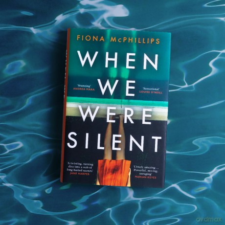 When We Were Silent: A gripping and addictive feminist dark academia thriller - Fiona McPhillips [KSIĄŻKA]